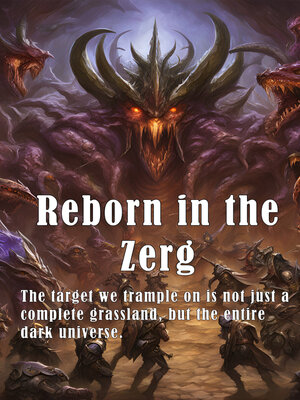 cover image of Reborn in the Zerg